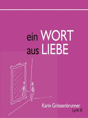 cover image of Ein Wort aus Liebe